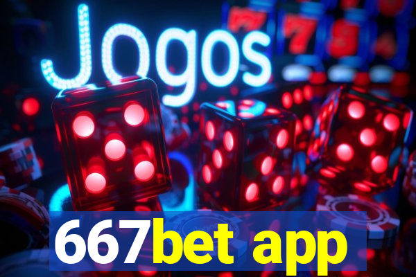 667bet app